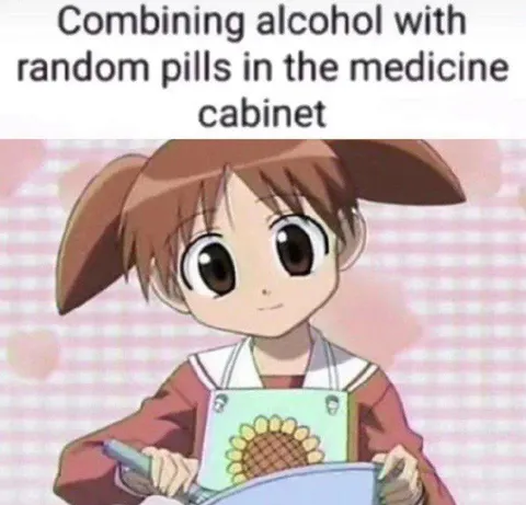 Mixing Alcohol With Random Pills
