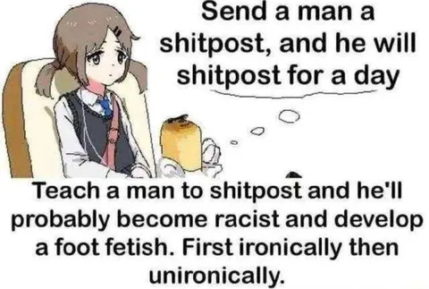 Teach a Man to Shitpost