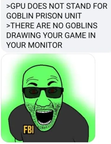 GPU Goblin Prison Unit