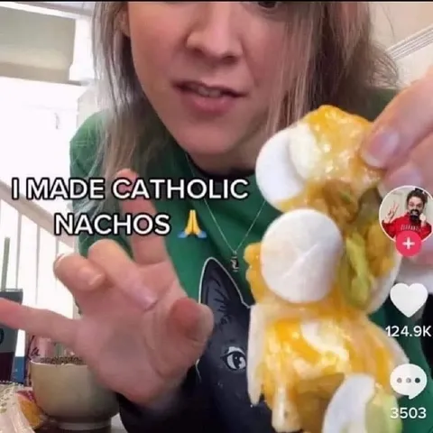 I Made Catholic Nachos