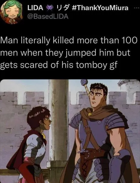 Guts Fears His Tomboy Girlfriend