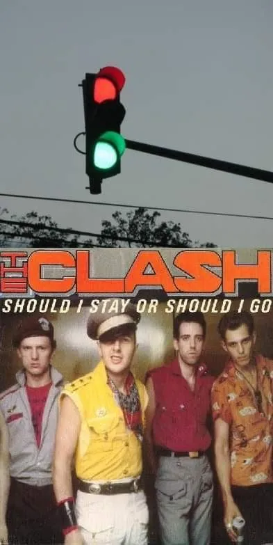 Should I Stay or Should I Go Traffic Light