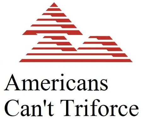 Americans Can't Triforce