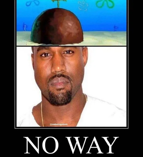 Kanye Says No Way