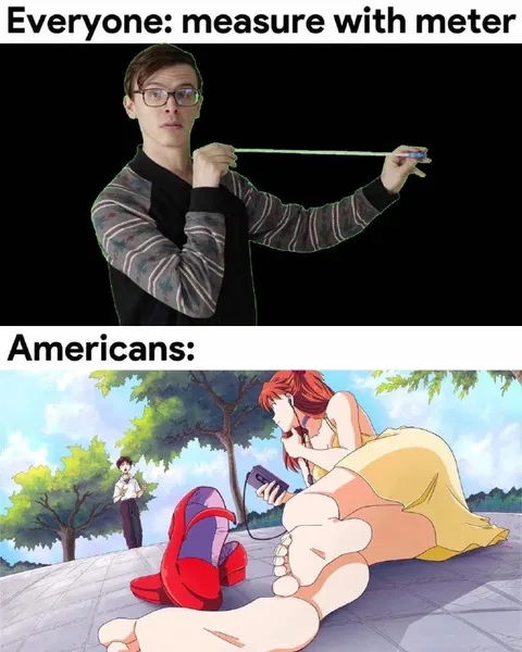 Americans Measure With Feet