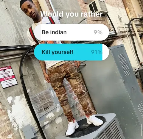 Would You Rather Be Indian