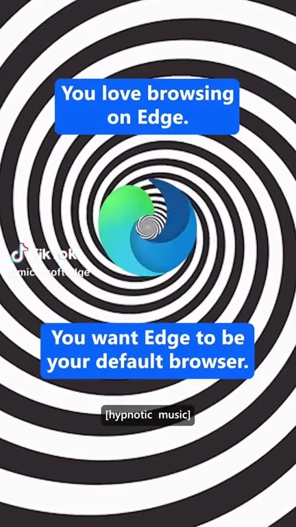 Edge Browser Hypnosis