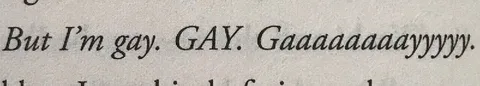 But I'm Gay Gaaaaaaaaayyyyy