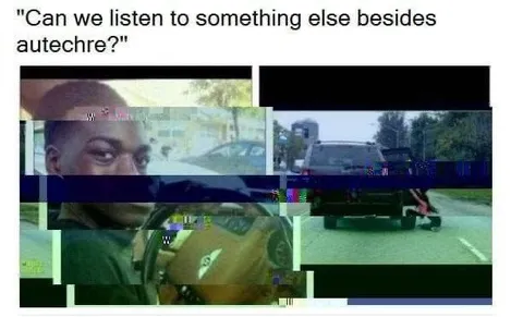 Can We Listen to Something Else?