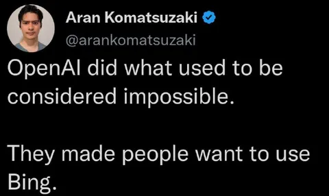 OpenAI Makes People Use Bing