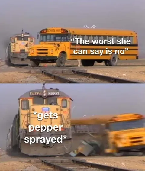 The Worst She Can Say Is No