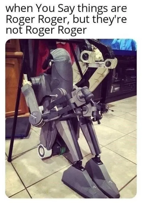 When It’s Not Roger Roger