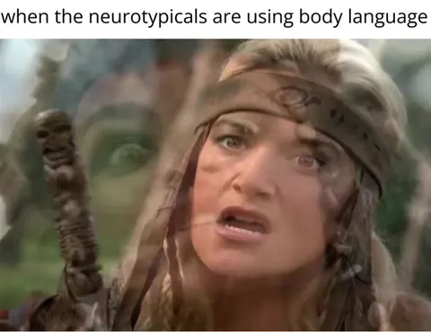 Neurotypicals Using Body Language