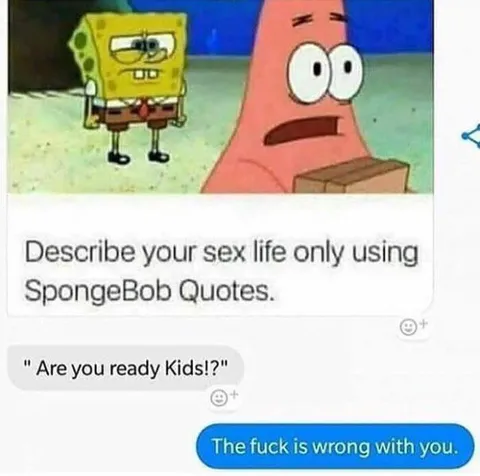 SpongeBob Quote Sex Life