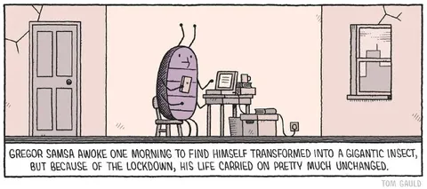 Gregor Samsa in Lockdown