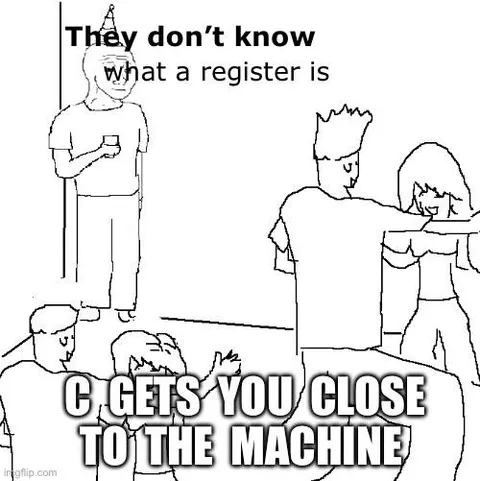 They Don't Know What a Register Is