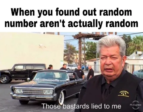 Random Numbers Aren’t Random