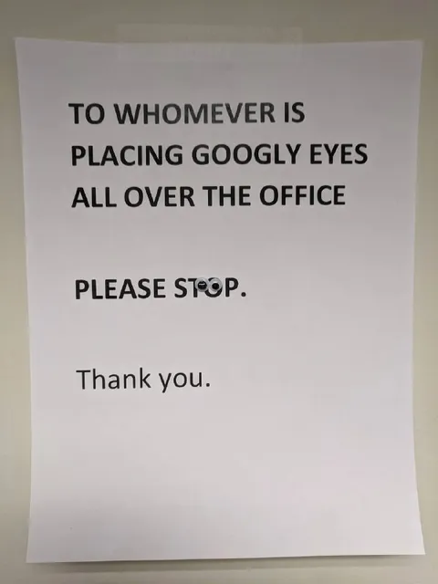 Office Googly Eyes Notice