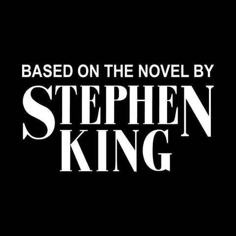 Based on the Novel by Stephen King