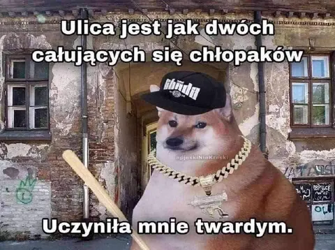 Ulica jest jak dwóch chłopaków