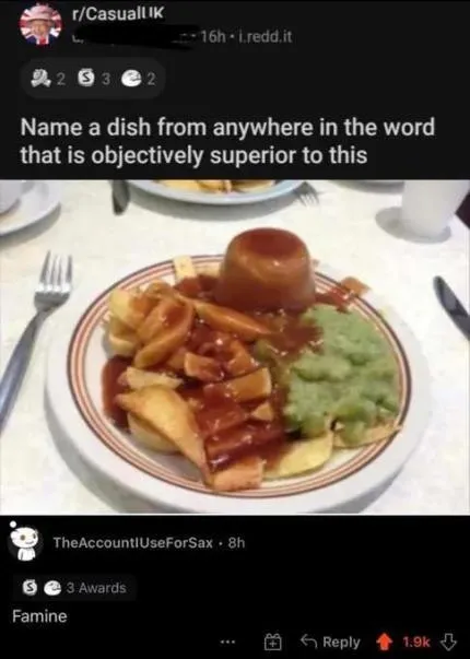 Objectively Superior British Dish