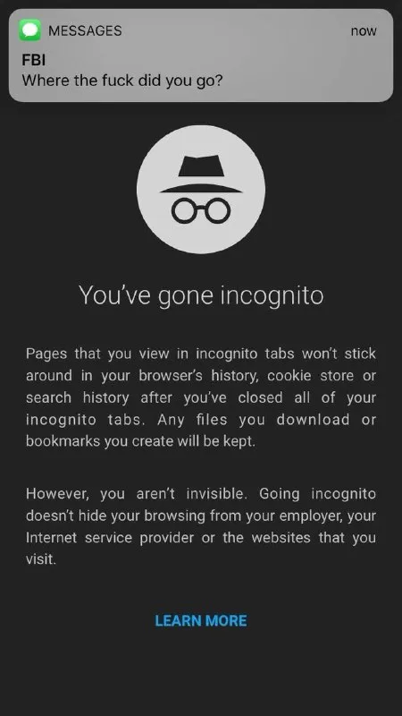 FBI Finds You in Incognito