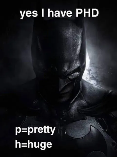 Batman Has a PhD