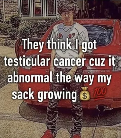 They Think I Got Testicular Cancer