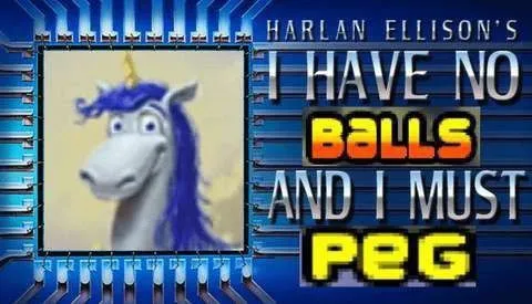 I Have No Bolls and Must Peg