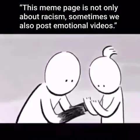 Racist Meme Page Gets Emotional