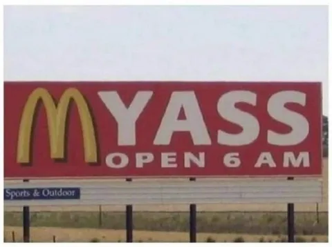 McDonald's My Ass Sign