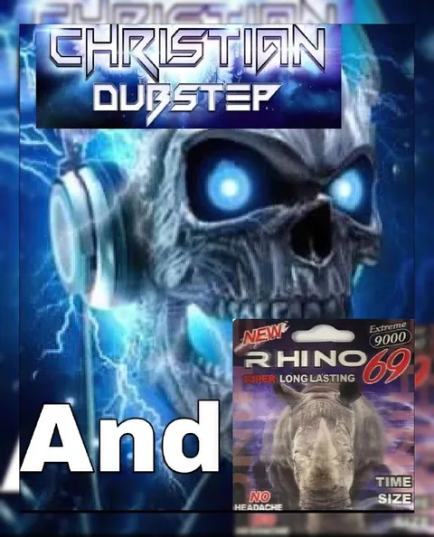Christian Dubstep And Rhino 69