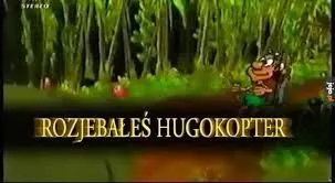 Rozjebałeś Hugokopter
