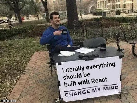 Literally Everything Built With React