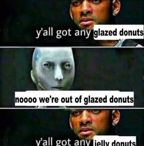 Out of Glazed Donuts