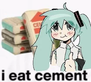I Eat Cement Anime Girl