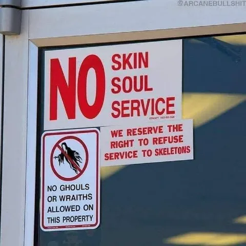 No Skin Soul Service Sign