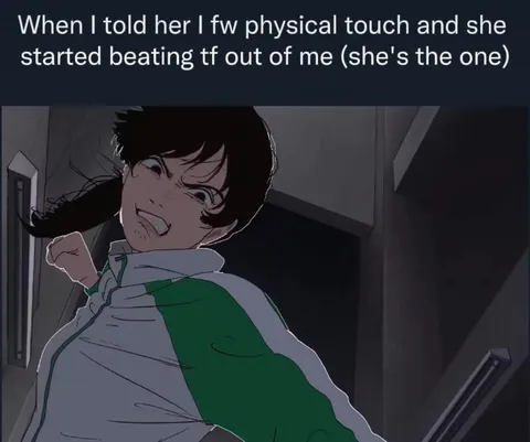 Physical Touch Gone Wrong