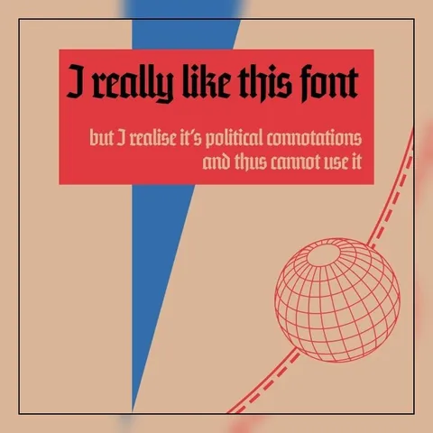 Font With Political Connotations