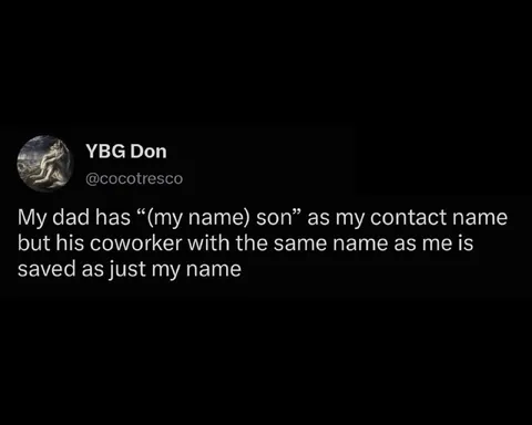 Dad Calls Me Son