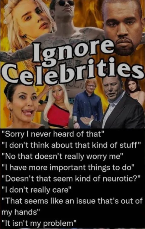 Ignore Celebrities