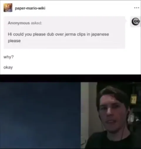 Jerma Agrees to Dub in Japanese