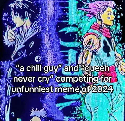 Chill Guy and Queen Never Cry