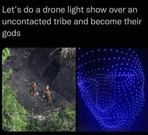 Drone Gods Over Uncontacted Tribe