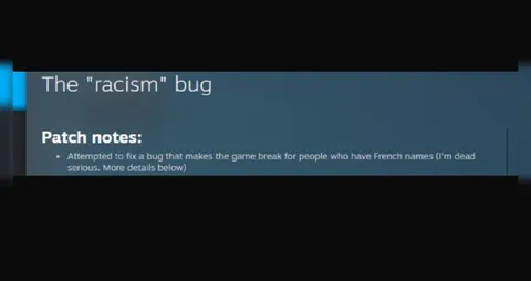 The Racism Bug Patch Notes
