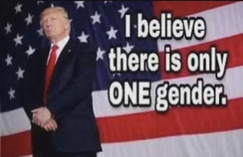 Trump One Gender Meme