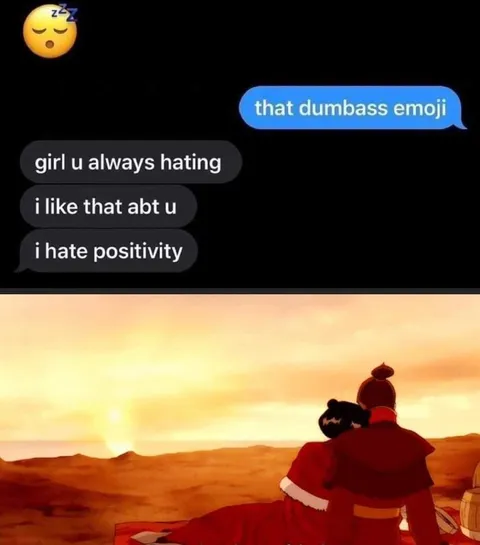 i hate positivity