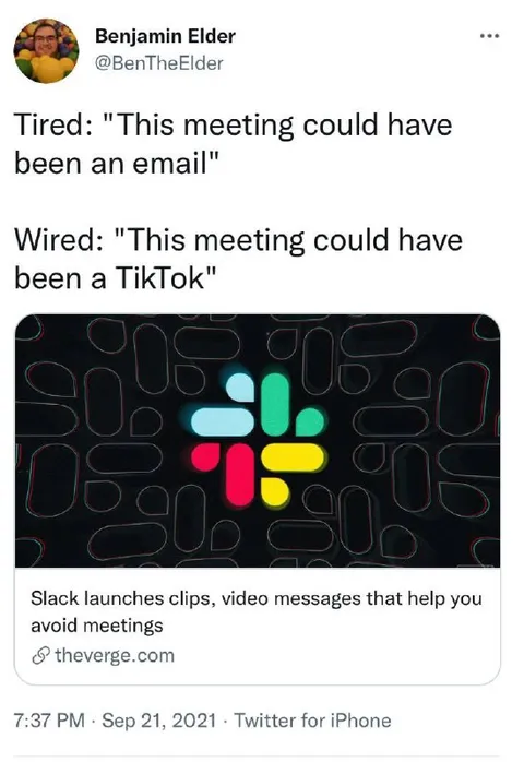 This Meeting Could Have Been a TikTok