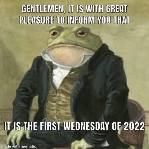 First Wednesday of 2022