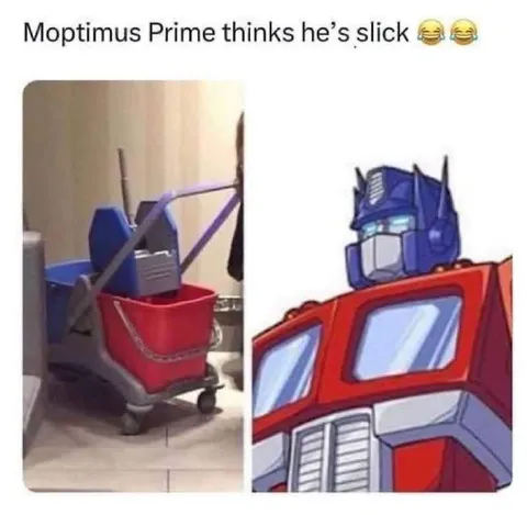 Moptimus Prime Thinks He’s Slick